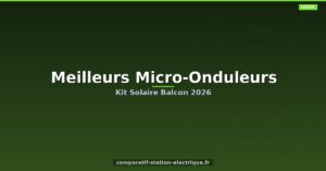 Les Meilleurs Micro-Onduleurs pour Kit Solaire Balcon 2026